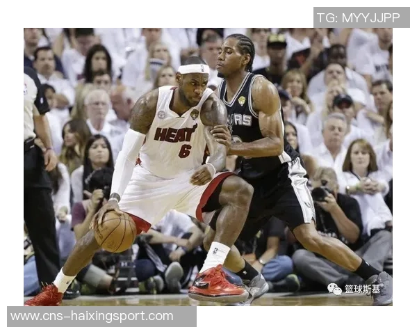 热火与马刺总决赛第七场巅峰对决谁能书写历史传奇时刻